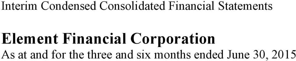 Financial Corporation As at and