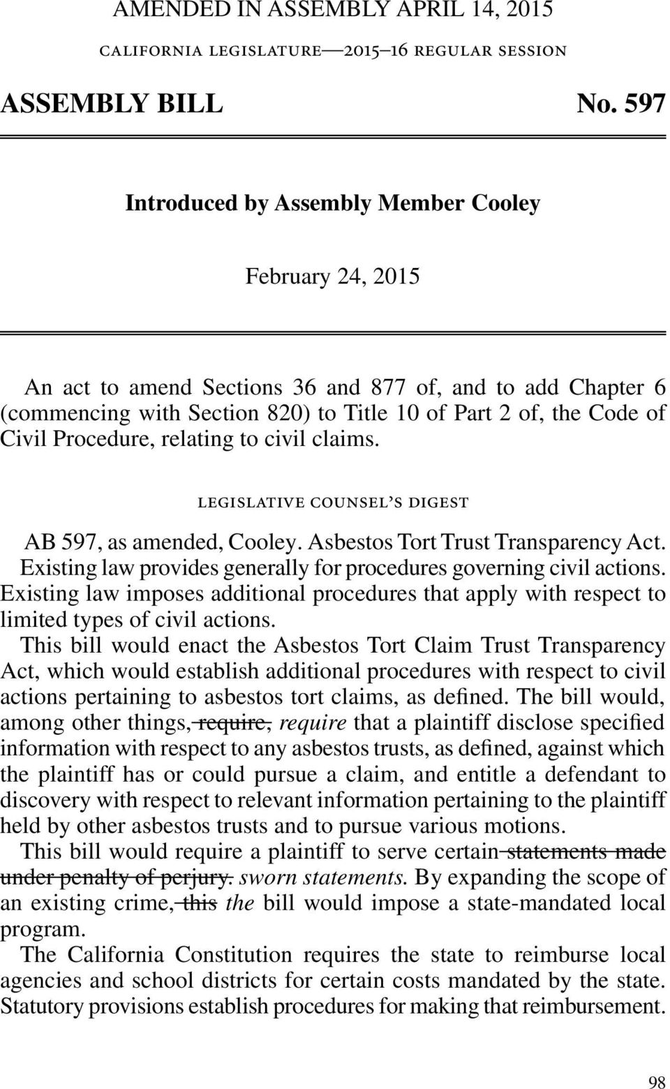 Procedure, relating to civil claims. legislative counsel s digest AB 597, as amended, Cooley. Asbestos Tort Trust Transparency Act.