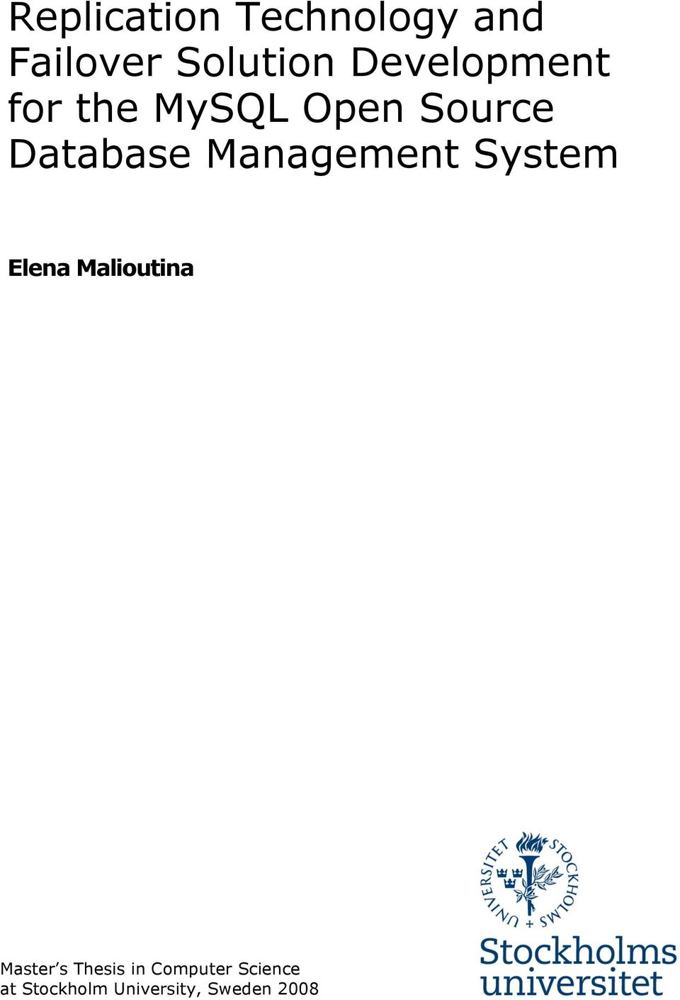 Management System Elena Malioutina Master s