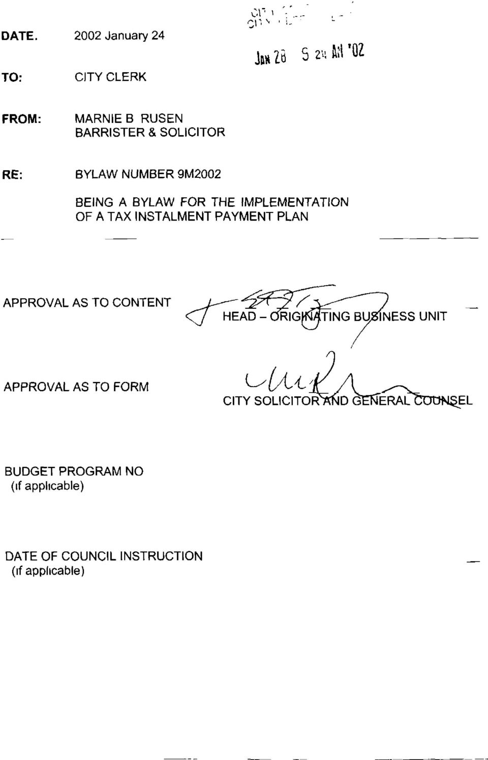INSTALMENT PAYMENT PLAN APPROVAL AS TO CONTENT / HEAD - RIG TING APPROVAL AS TO FORM