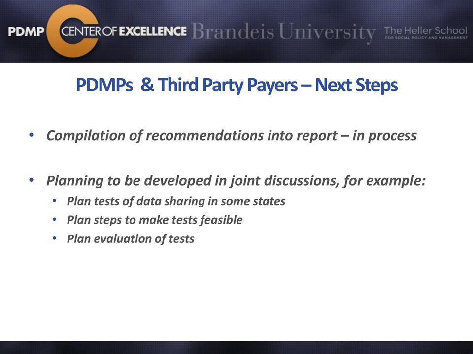 developed in joint discussions, for example: Plan tests of