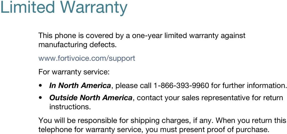 com/support For warranty service: In North America, please call 1-866-393-9960 for further information.