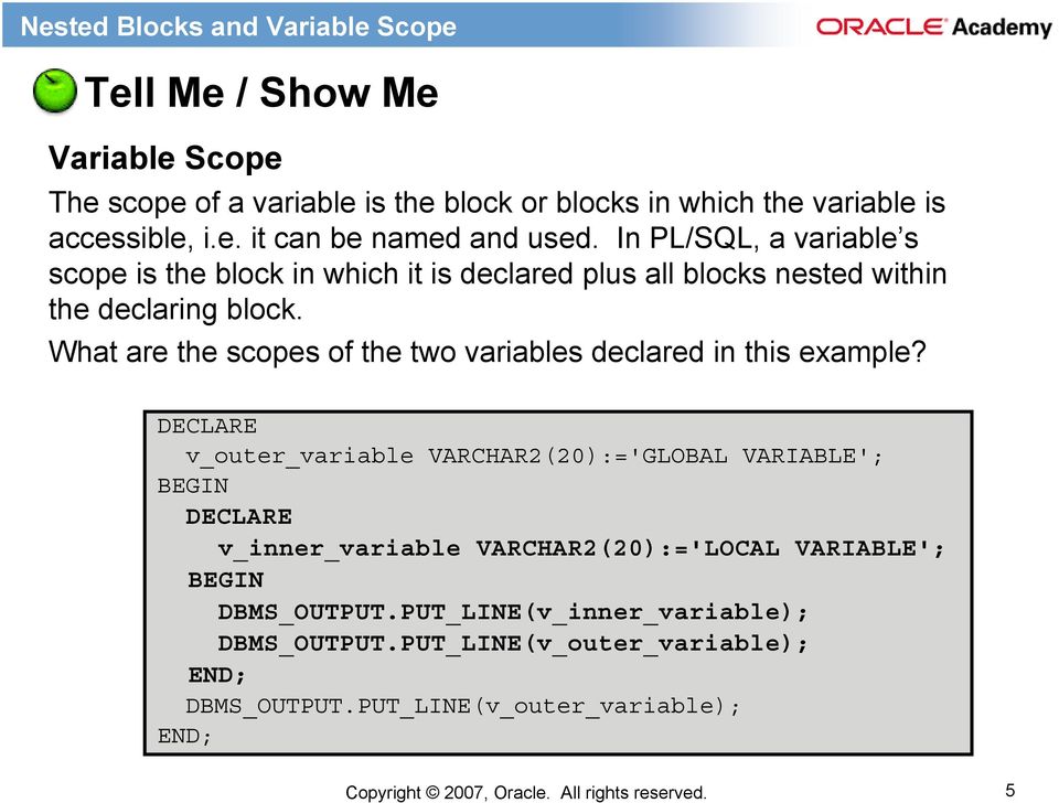 Nested Blocks and Variable Scope. Copyright 2007, Oracle. All rights  reserved. - PDF Free Download