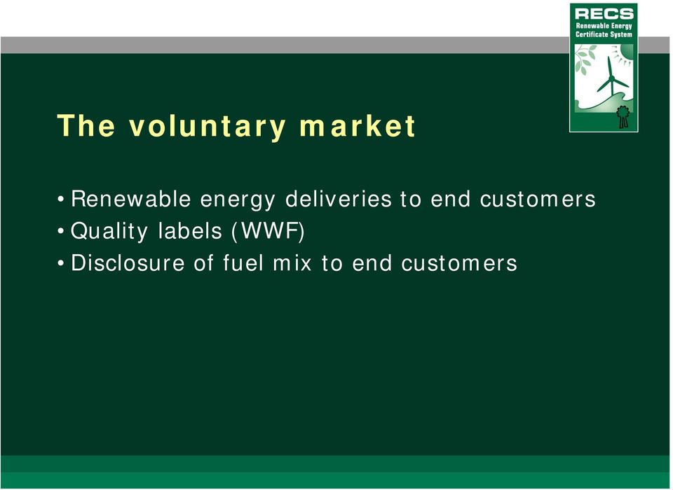 customers Quality labels (WWF)