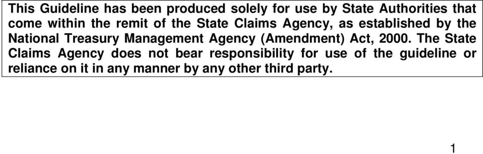 Management Agency (Amendment) Act, 2000.