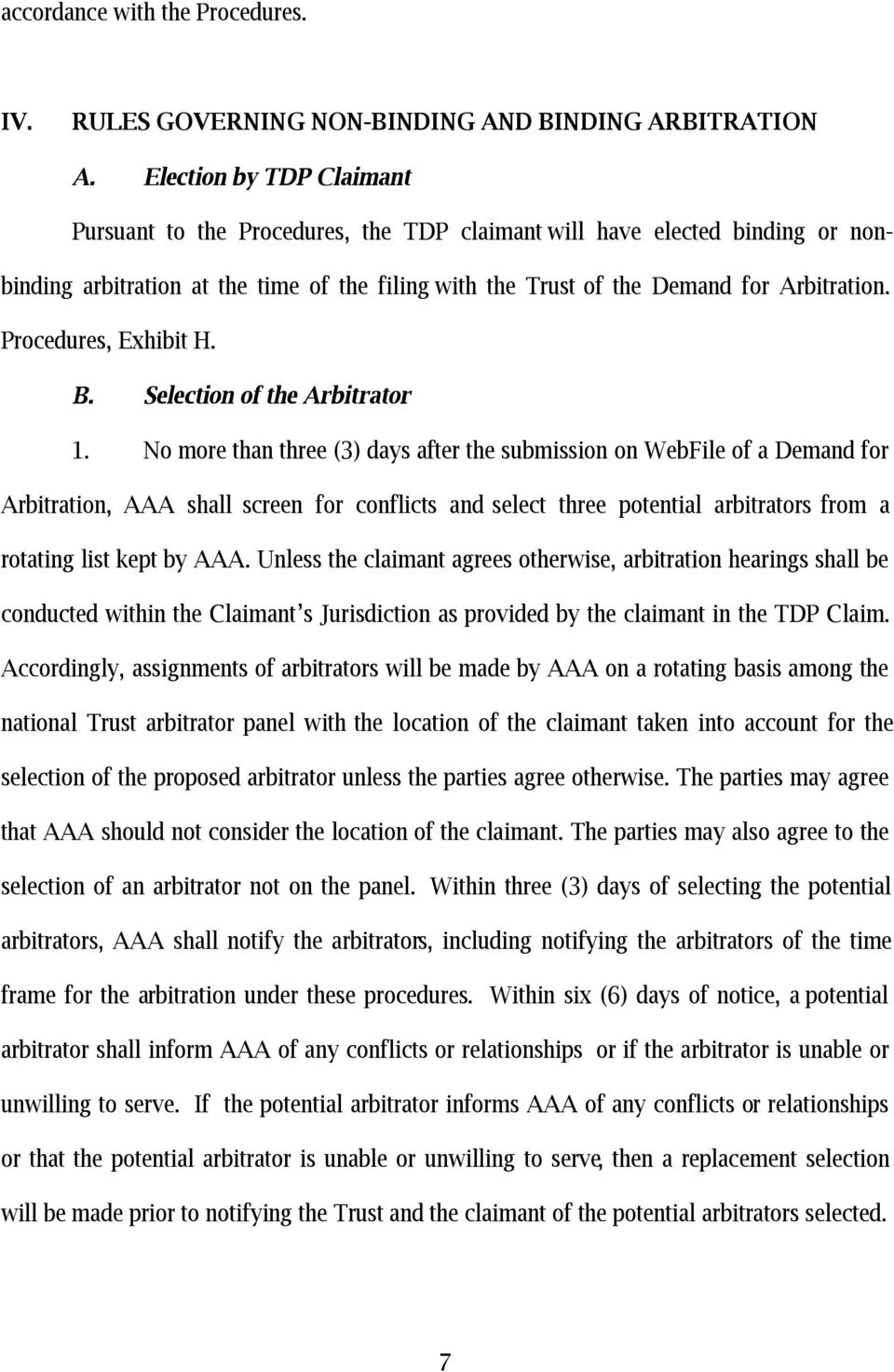Procedures, Exhibit H. B. Selection of the Arbitrator 1.