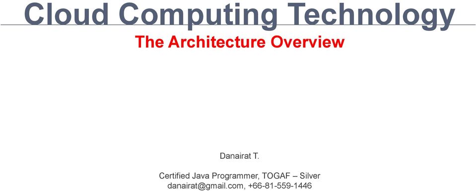 Certified Java Programmer, TOGAF