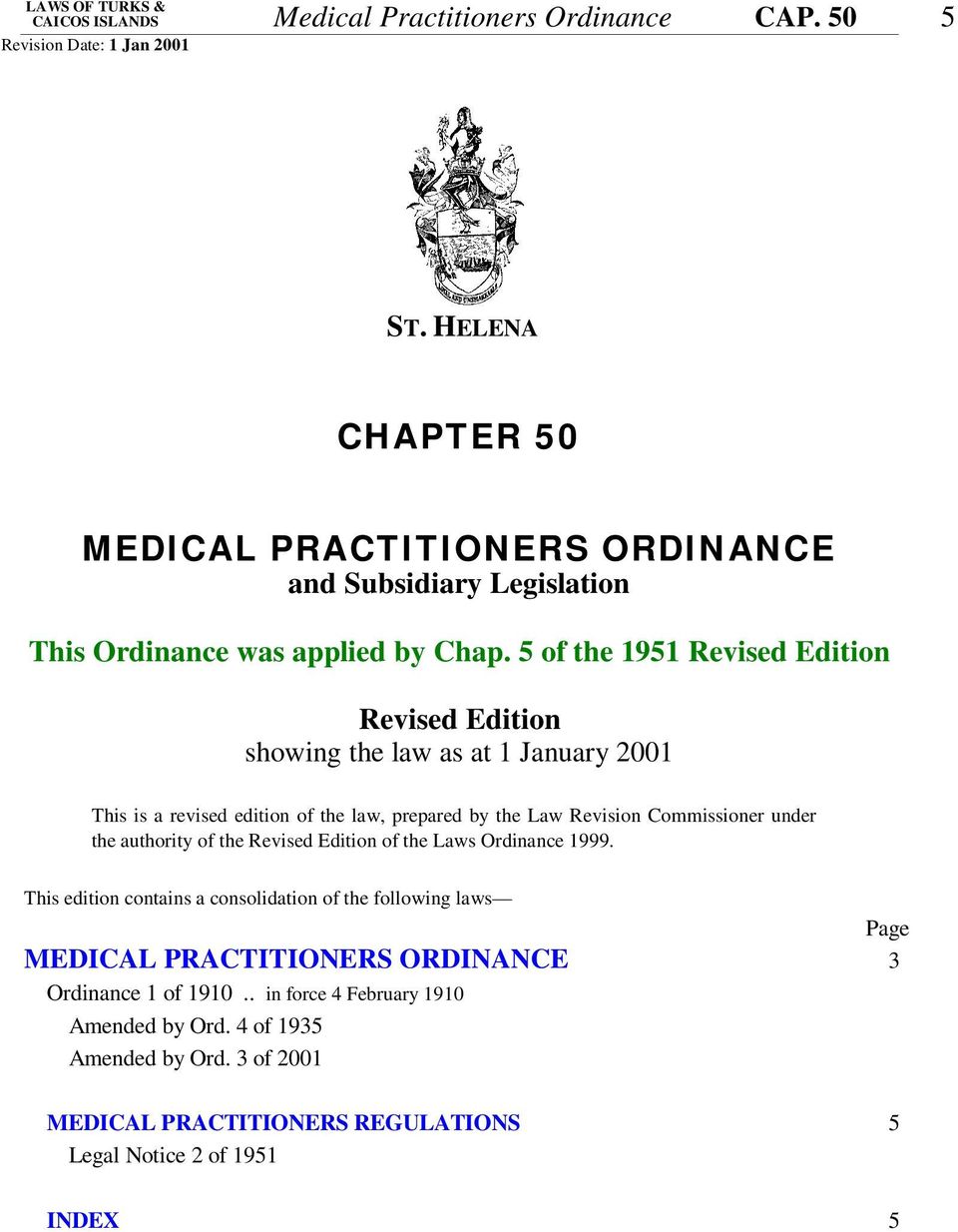 5 of the 1951 Revised Edition Revised Edition showing the law as at 1 January 2001 This is a revised edition of the law, prepared by the Law Revision Commissioner under