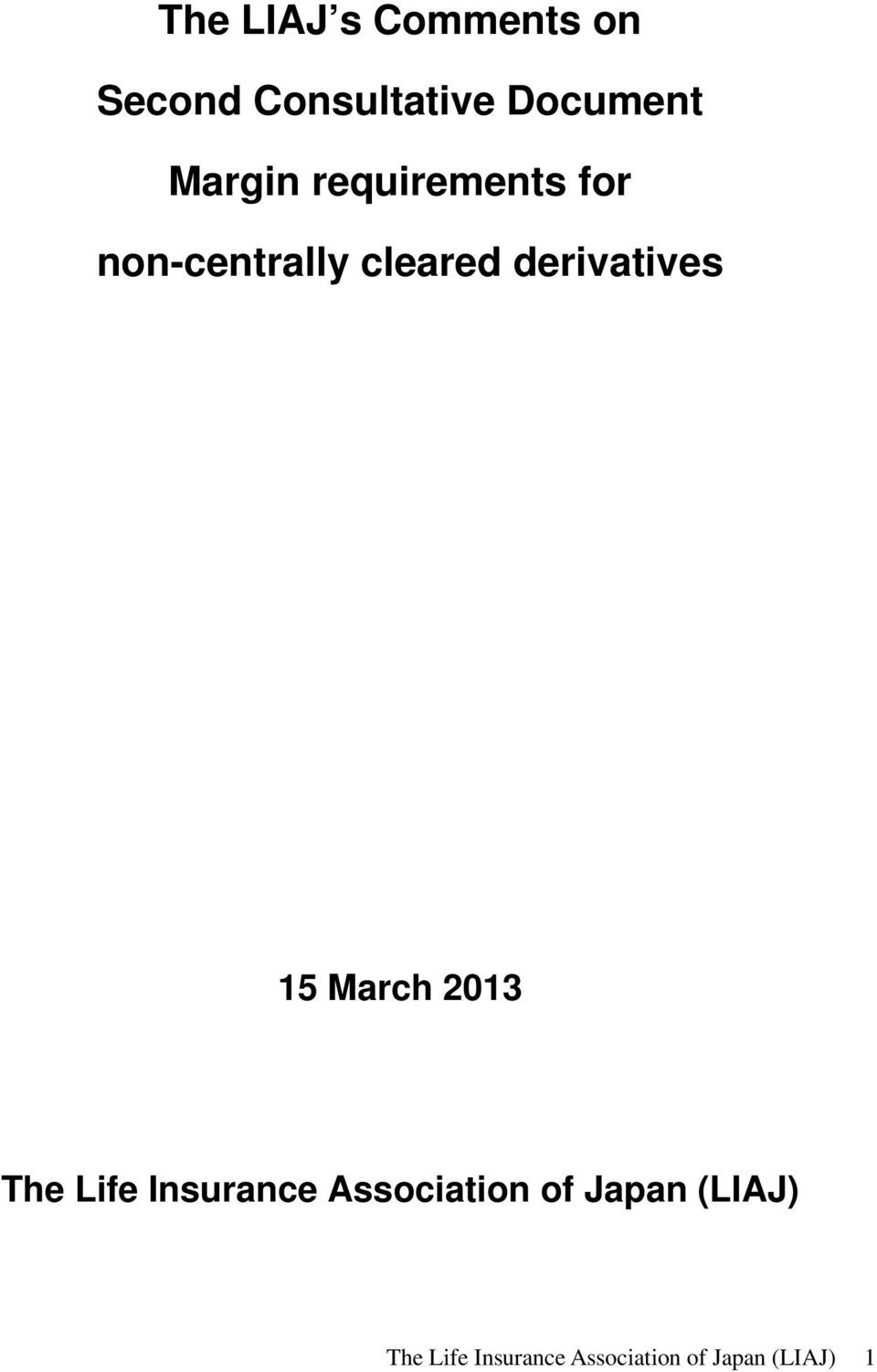 derivatives 15 March 2013 The Life Insurance