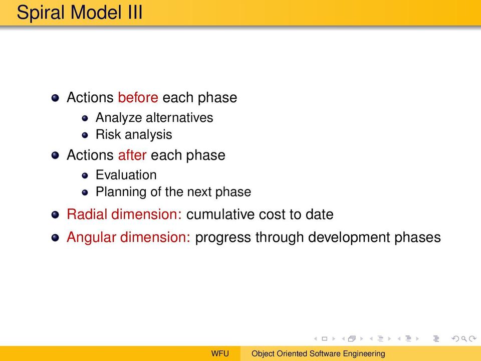Evaluation Planning of the next phase Radial dimension: