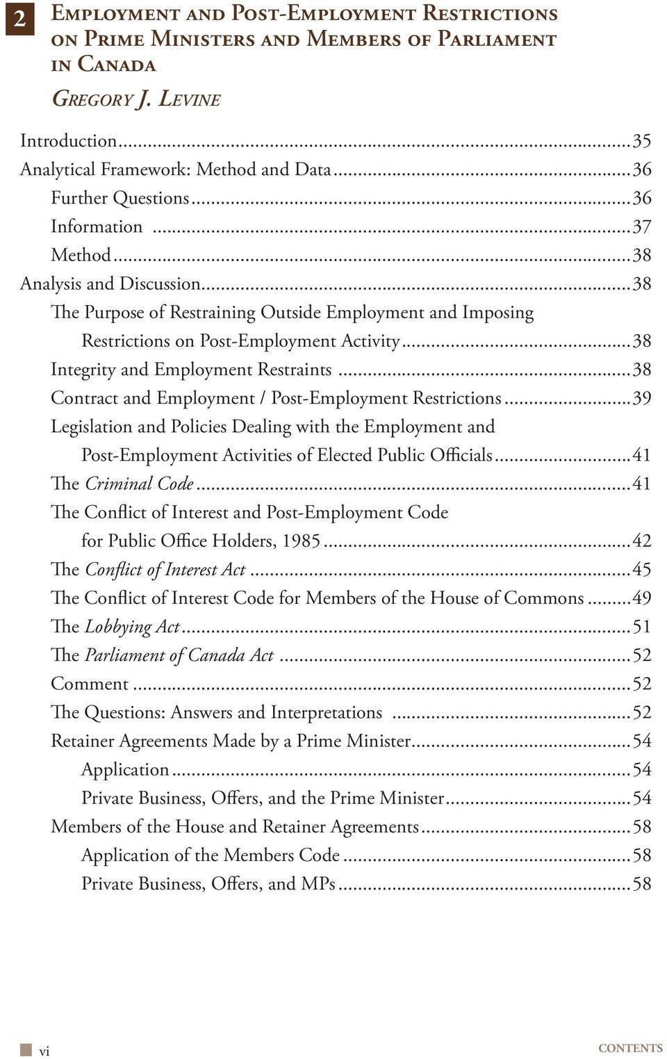 ..38 Integrity and Employment Restraints...38 Contract and Employment / Post-Employment Restrictions.