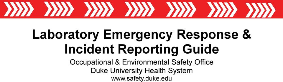 & Environmental Safety Office Duke