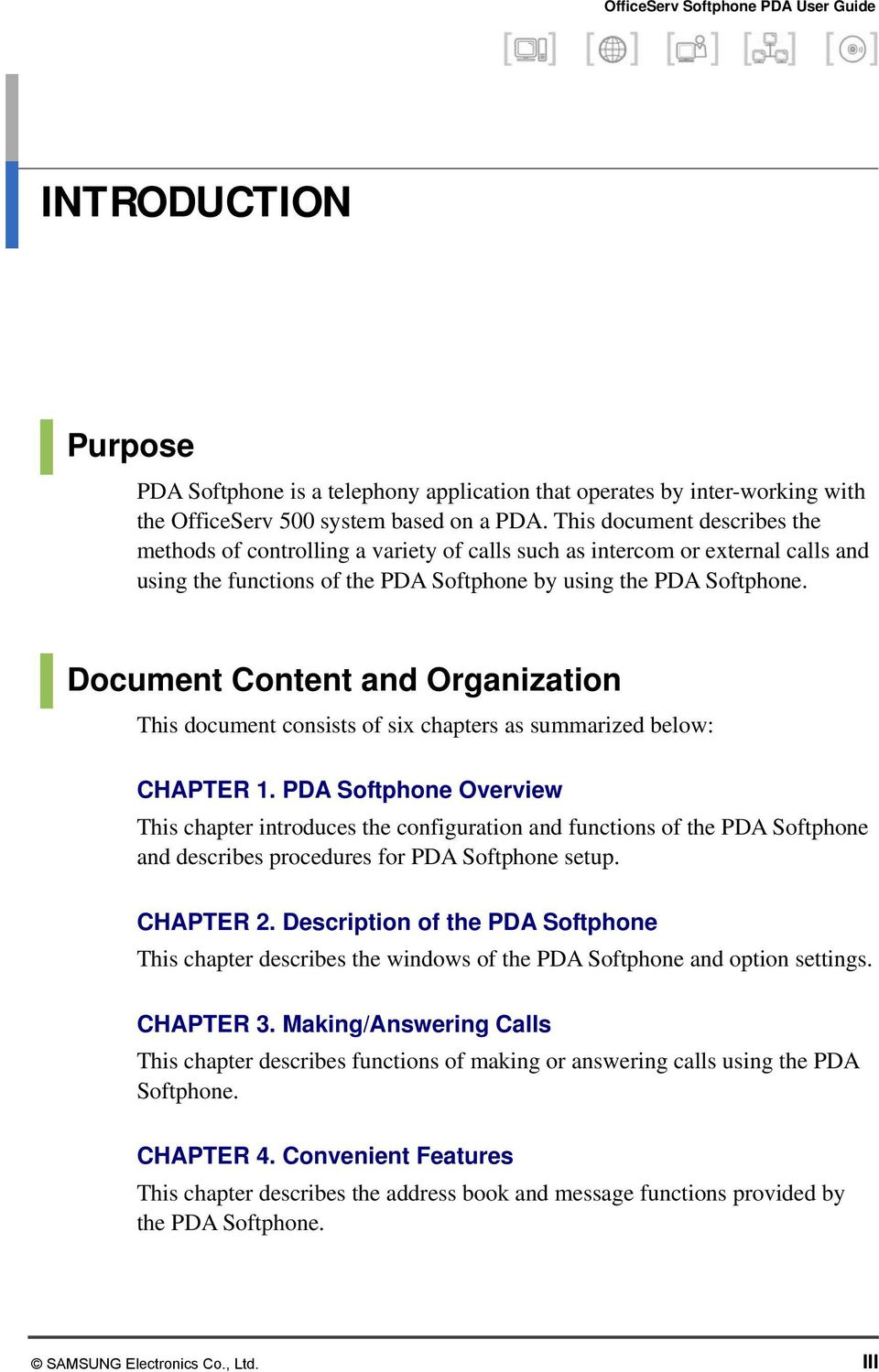 Document Content and Organization This document consists of six chapters as summarized below: CHAPTER 1.