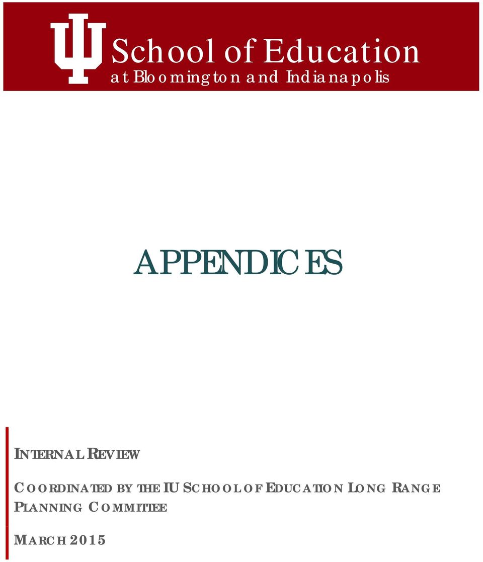 COORDINATED BY THE IU SCHOOL OF