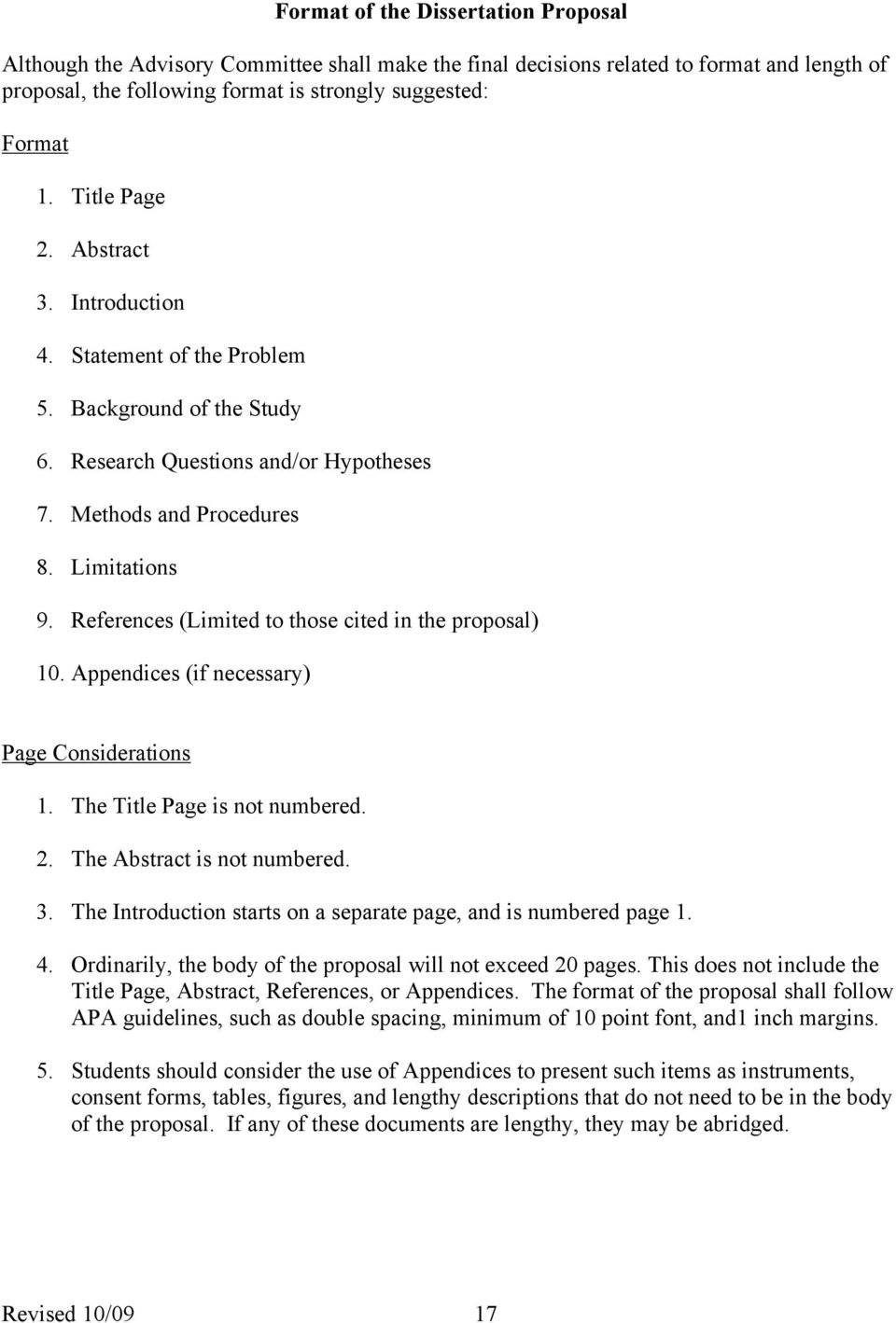 References (Limited to those cited in the proposal) 10. Appendices (if necessary) Page Considerations 1. The Title Page is not numbered. 2. The Abstract is not numbered. 3.