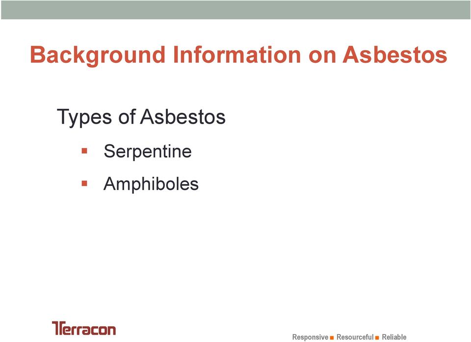 Asbestos Types of