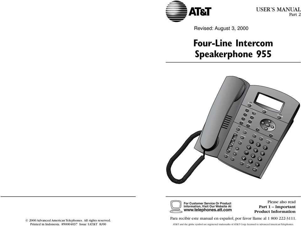 850004037 Issue 1AT&T 8/00 Please also read Part 1 Important Product Information Para recibir este manual