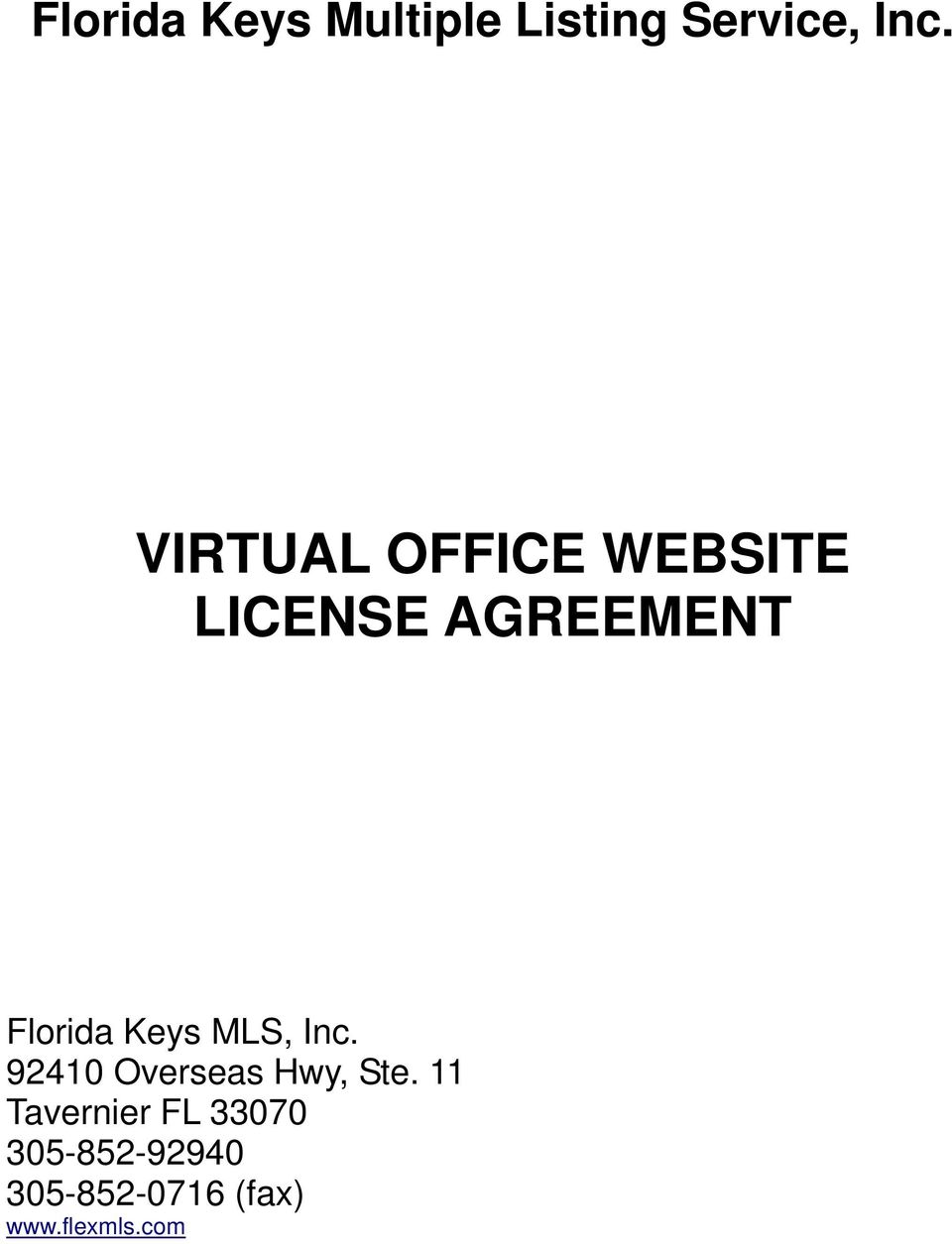 Keys MLS, Inc. 92410 Overseas Hwy, Ste.