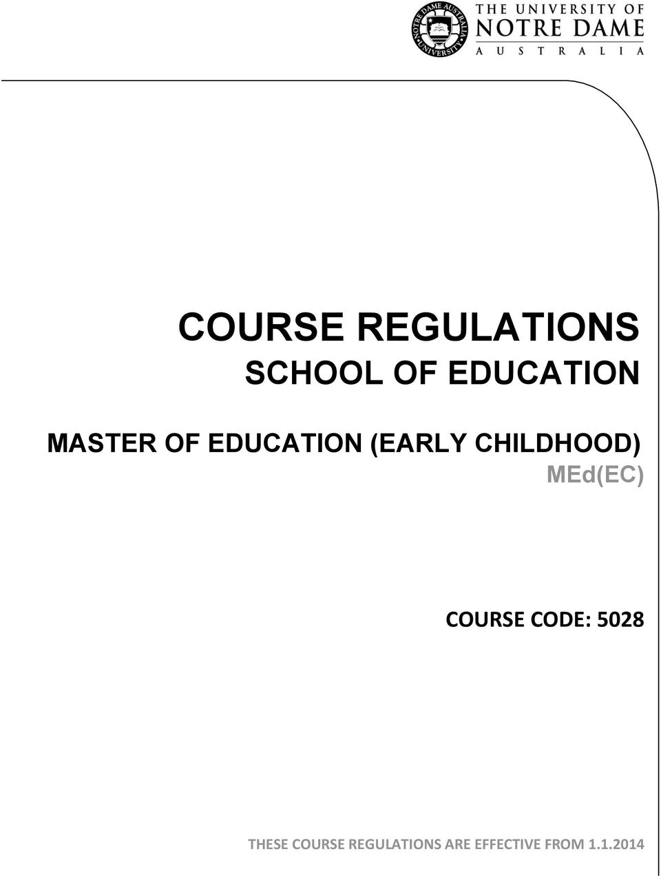MEd(EC) COURSE CODE: 5028 THESE COURSE