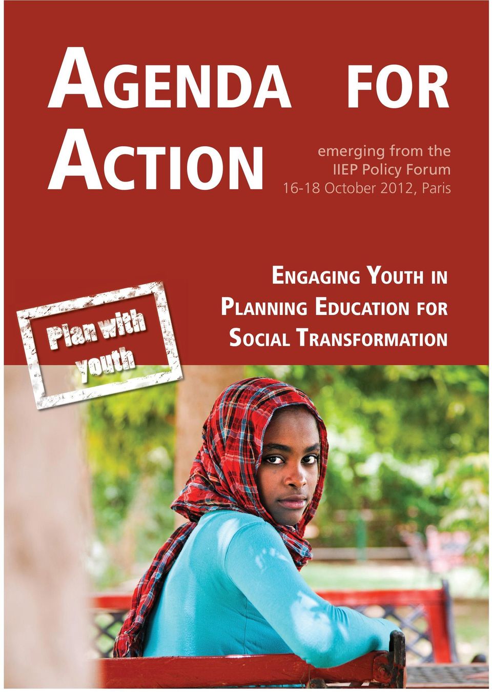 2012, Paris ENGAGING YOUTH IN