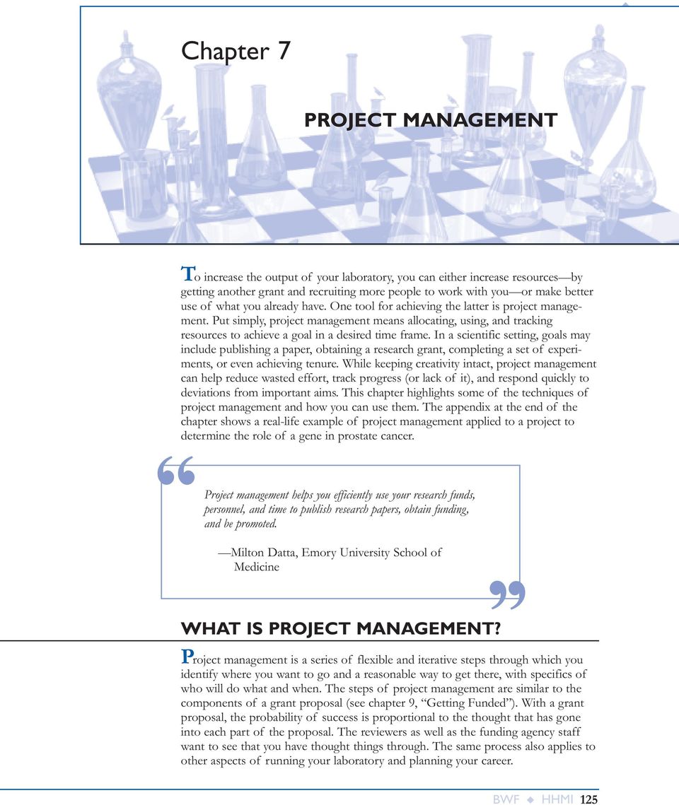 Put simply, project management means allocating, using, and tracking resources to achieve a goal in a desired time frame.
