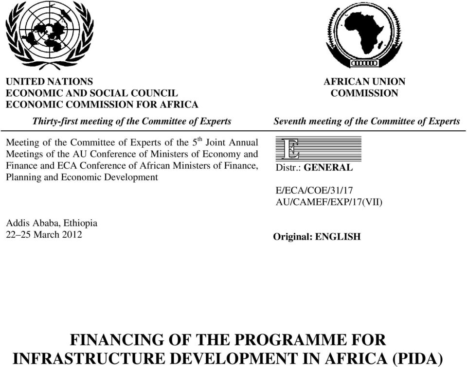 Finance, Planning and Economic Development Addis Ababa, Ethiopia 22 25 March 2012 AFRICAN UNION COMMISSION Seventh meeting of the Committee of