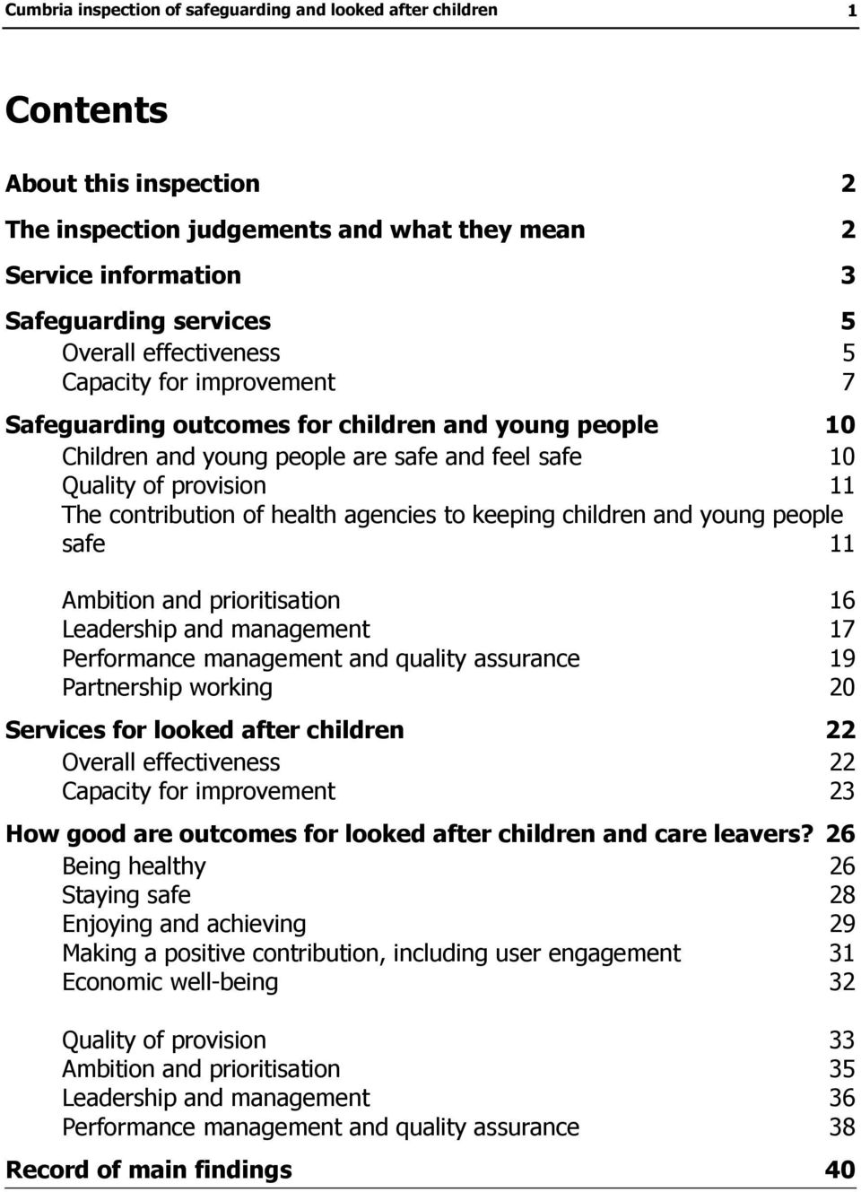 health agencies to keeping children and young people safe 11 Ambition and prioritisation 16 Leadership and management 17 Performance management and quality assurance 19 Partnership working 20