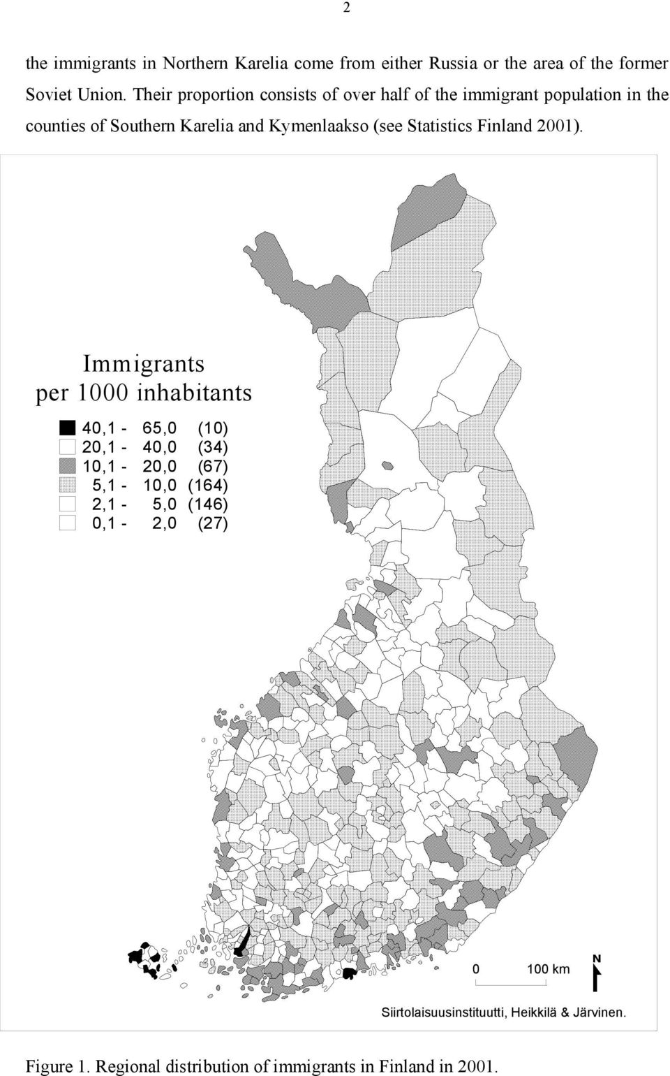 (see Statistics Finland 2001).