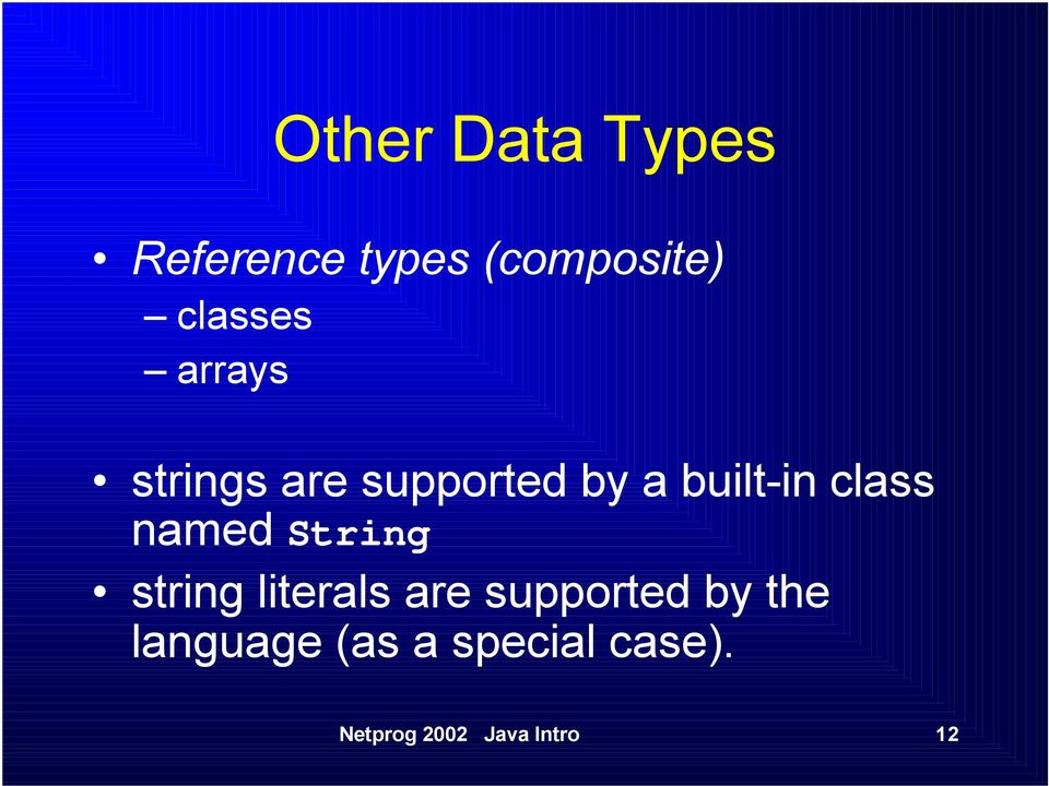 class named String string literals are supported by