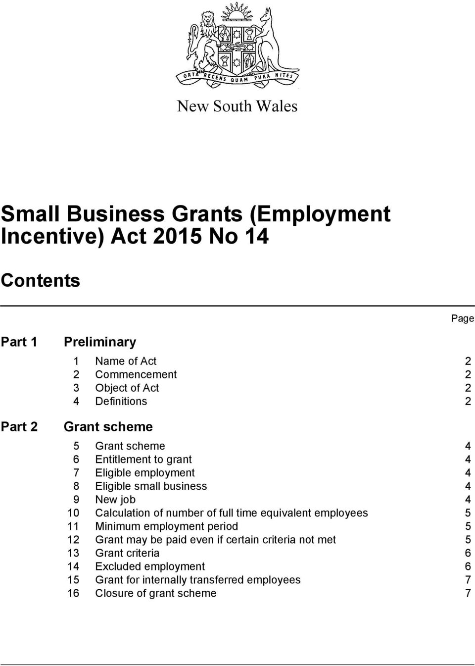 small business 4 9 New job 4 10 Calculation of number of full time equivalent employees 5 11 Minimum employment period 5 12 Grant may be paid