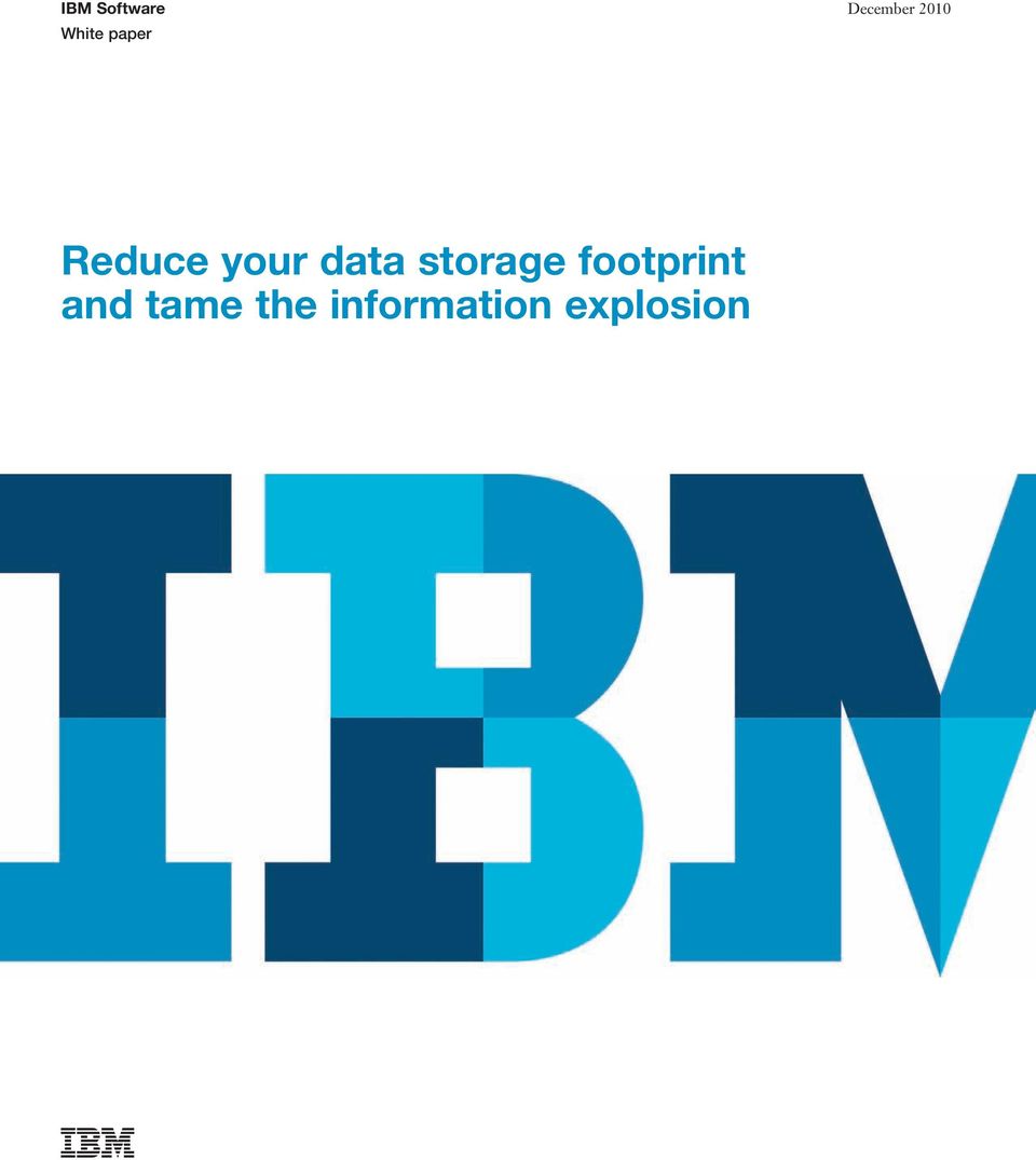 data storage footprint and