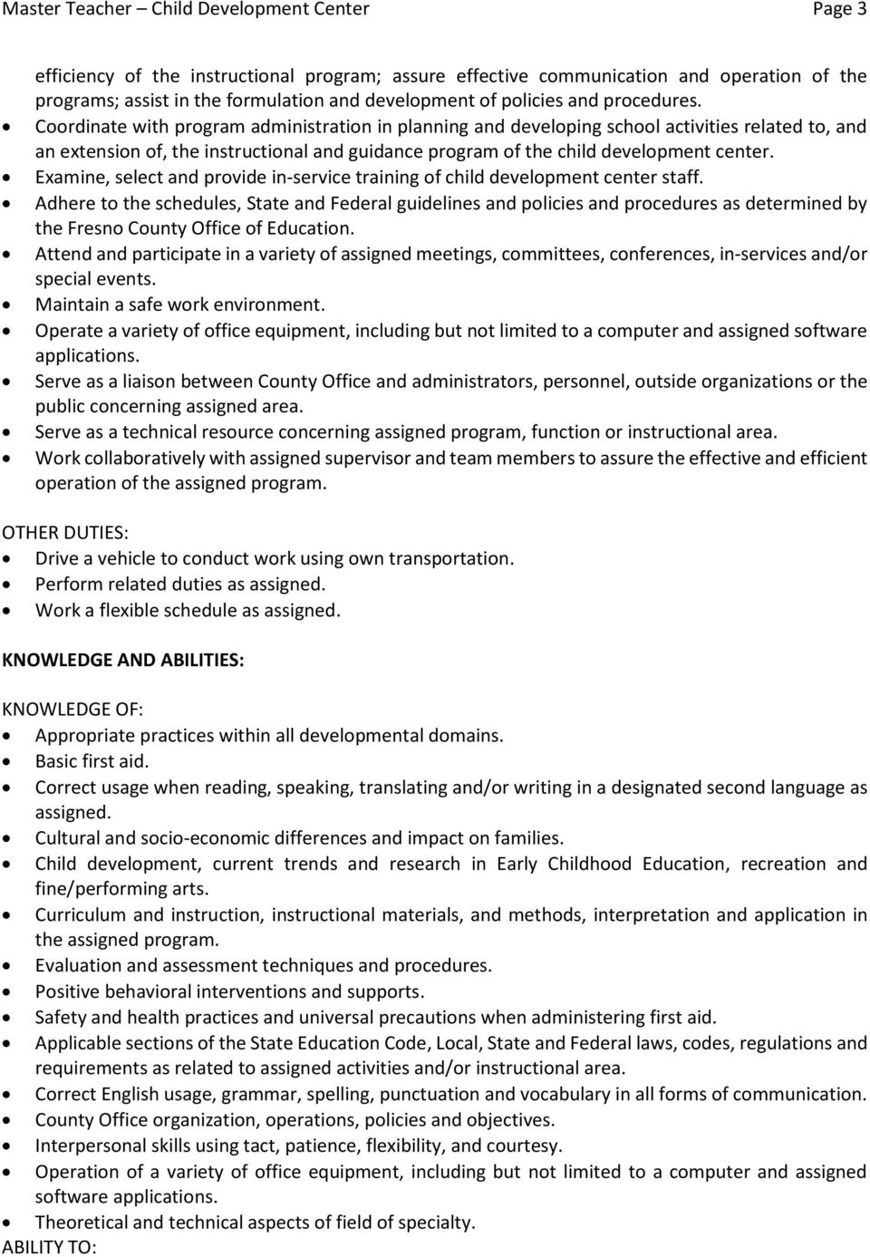 Coordinate with program administration in planning and developing school activities related to, and an extension of, the instructional and guidance program of the child development center.