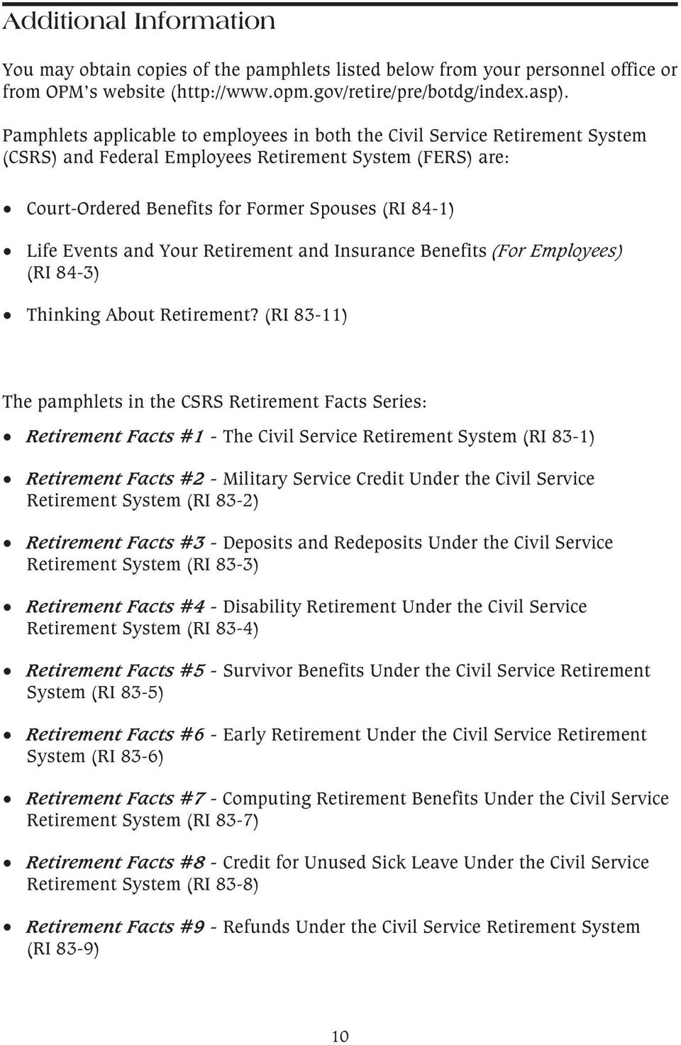 Events and Your Retirement and Insurance Benefits (For Employees) (RI 84-3) Thinking About Retirement?
