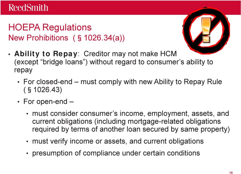 closed-end must comply with new Ability to Repay Rule ( 1026.