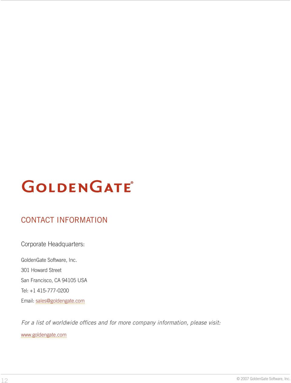 415-777-0200 Email: sales@goldengate.