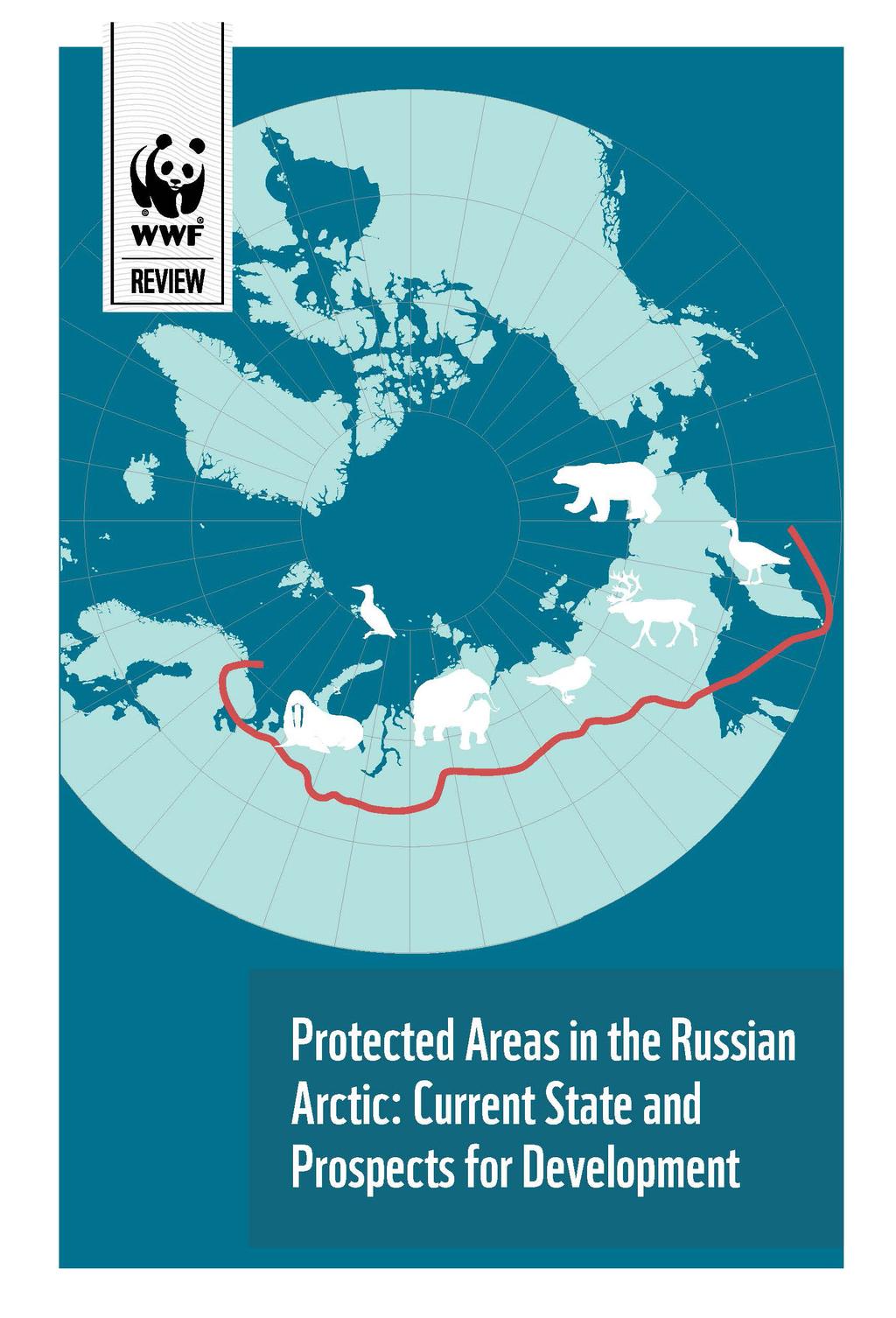 Protected Areas In The Russian Arctic Current State And Prospects For Development Pdf Free Download