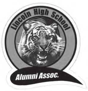 LINCOLN HIGH SCHOOL ALUMNI ASSOCIATION Dedicated to maintaining the heritage of