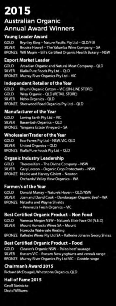Australian Organic Annual Awards for Excellence From left: Marg Will, Ryuji Nakamura, Margaret Tiller, Adrian