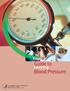 Blood Pressure. Your Guide to. Lowering
