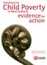 Solutions to Child Poverty. in New Zealand. evidence for action. Expert Advisory Group on