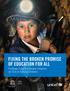 FIXING THE BROKEN PROMISE OF EDUCATION FOR ALL. Findings from the Global Initiative on Out-of-School Children