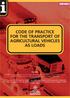 CODE OF PRACTICE FOR THE TRANSPORT OF AGRICULTURAL VEHICLES AS LOADS