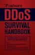 DDoS SURVIVAL HANDBOOK. The Ultimate Guide to Everything You Need To Know About DDoS Attacks