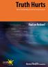Truth Hurts Report of the National Inquiry into Self-harm among Young People. Fact or fiction?
