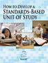 How to Develop a Standards-Based Unit of Study 2008