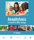 Anaphylaxis. in Schools & Other Settings. 3 rd Edition