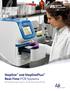 StepOne and StepOnePlus Real-Time PCR Systems. Remarkably Simple Systems. Simply Remarkable Results.