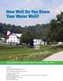 How Well Do You Know Your Water Well?