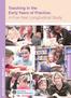 Teaching in the Early Years of Practice: A Five-Year Longitudinal Study