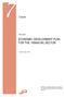 ECONOMIC DEVELOPMENT PLAN FOR THE FINANCIAL SECTOR